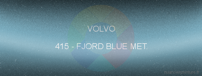 Peinture Volvo 415 Fjord Blue Met.