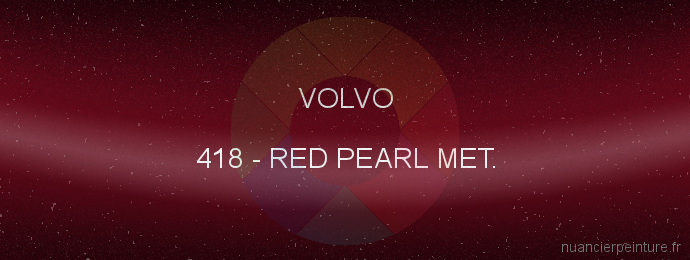 Peinture Volvo 418 Red Pearl Met.