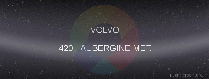 Peinture Volvo 420 Aubergine Met.