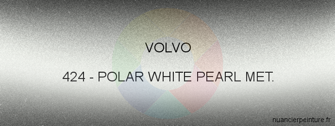 Peinture Volvo 424 Polar White Pearl Met.