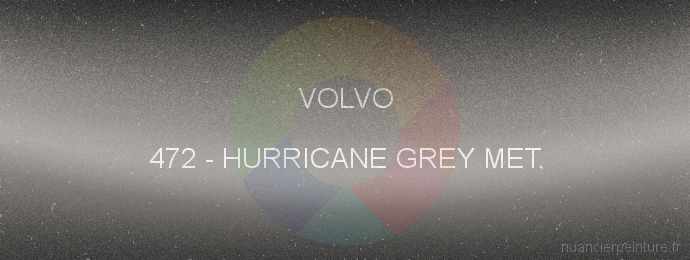 Peinture Volvo 472 Hurricane Grey Met.