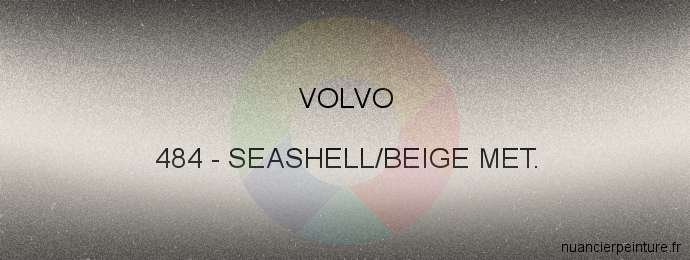 Peinture Volvo 484 Seashell/beige Met.