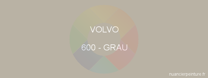 Peinture Volvo 600 Grau