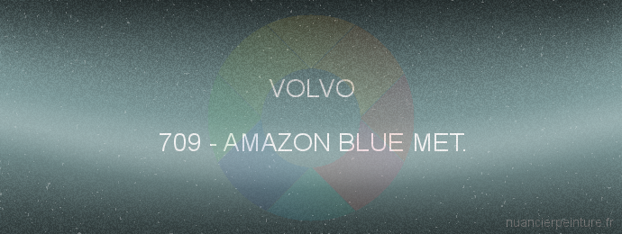 Peinture Volvo 709 Amazon Blue Met.