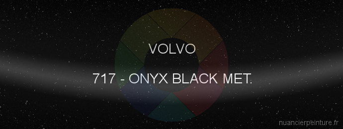 Peinture Volvo 717 Onyx Black Met.