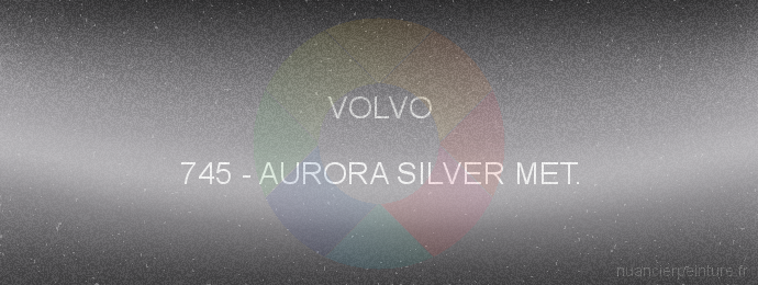 Peinture Volvo 745 Aurora Silver Met.