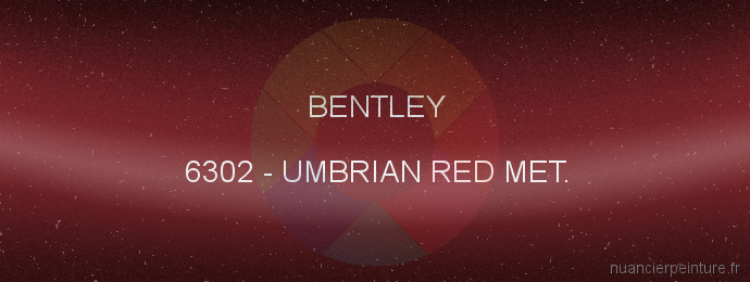 Peinture Bentley 6302 Umbrian Red Met.