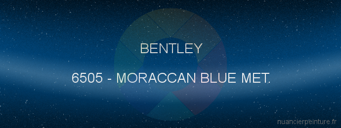 Peinture Bentley 6505 Moraccan Blue Met.