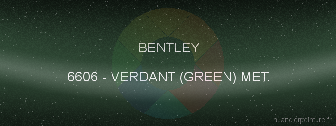 Peinture Bentley 6606 Verdant (green) Met.