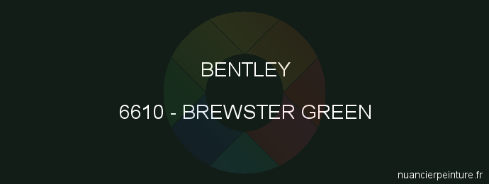 Peinture Bentley 6610 Brewster Green