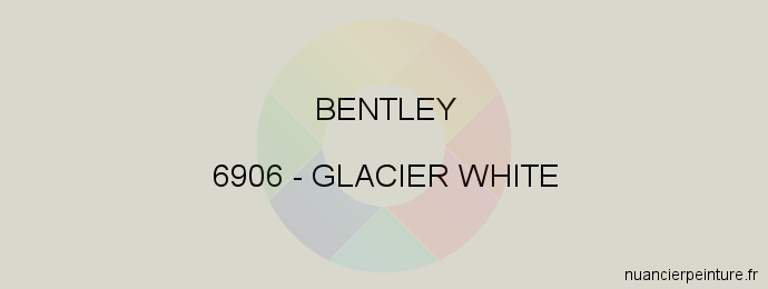 Peinture Bentley 6906 Glacier White