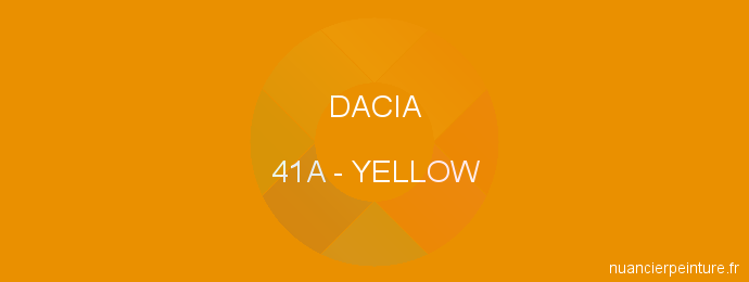 Peinture Dacia 41A Yellow