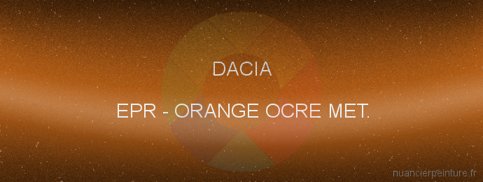 Peinture Dacia EPR Orange Ocre Met.