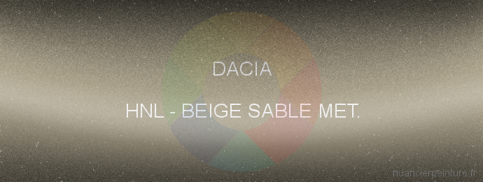 Peinture Dacia HNL Beige Sable Met.