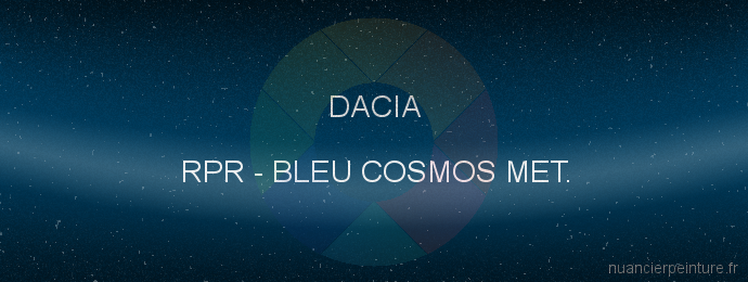 Peinture Dacia RPR Bleu Cosmos Met.