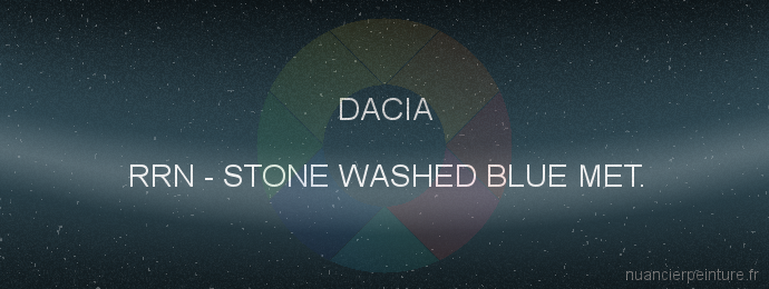 Peinture Dacia RRN Stone Washed Blue Met.